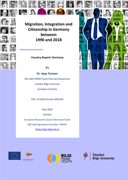 Migration, Integration and Citizenship in Germany Between 1990 and 2018