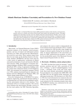 Atlantic Hurricane Database Uncertainty and Presentation of a New Database Format