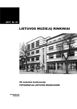 Lietuvos Muziejų Rinkiniai. Nr. 16. Fotografija Lietuvos Muziejuose