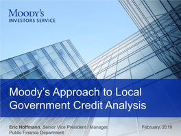 Moody's Approach to Local Government Credit Analysis