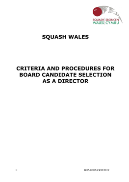 Squash Wales Criteria and Procedures for Board Candidate Selection As a Director