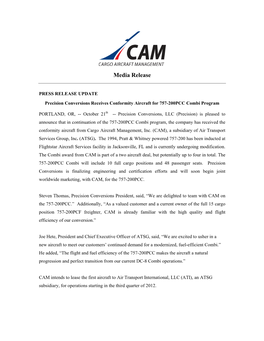 Cam Inducts Conformity Aircraft for 757-200Pcc Combi Program with Precision Conversions