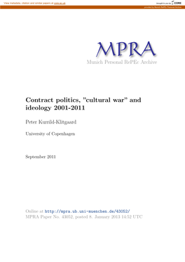 Contract Politics, ”Cultural War” and Ideology 2001-2011
