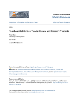 Telephone Call Centers: Tutorial, Review, and Research Prospects