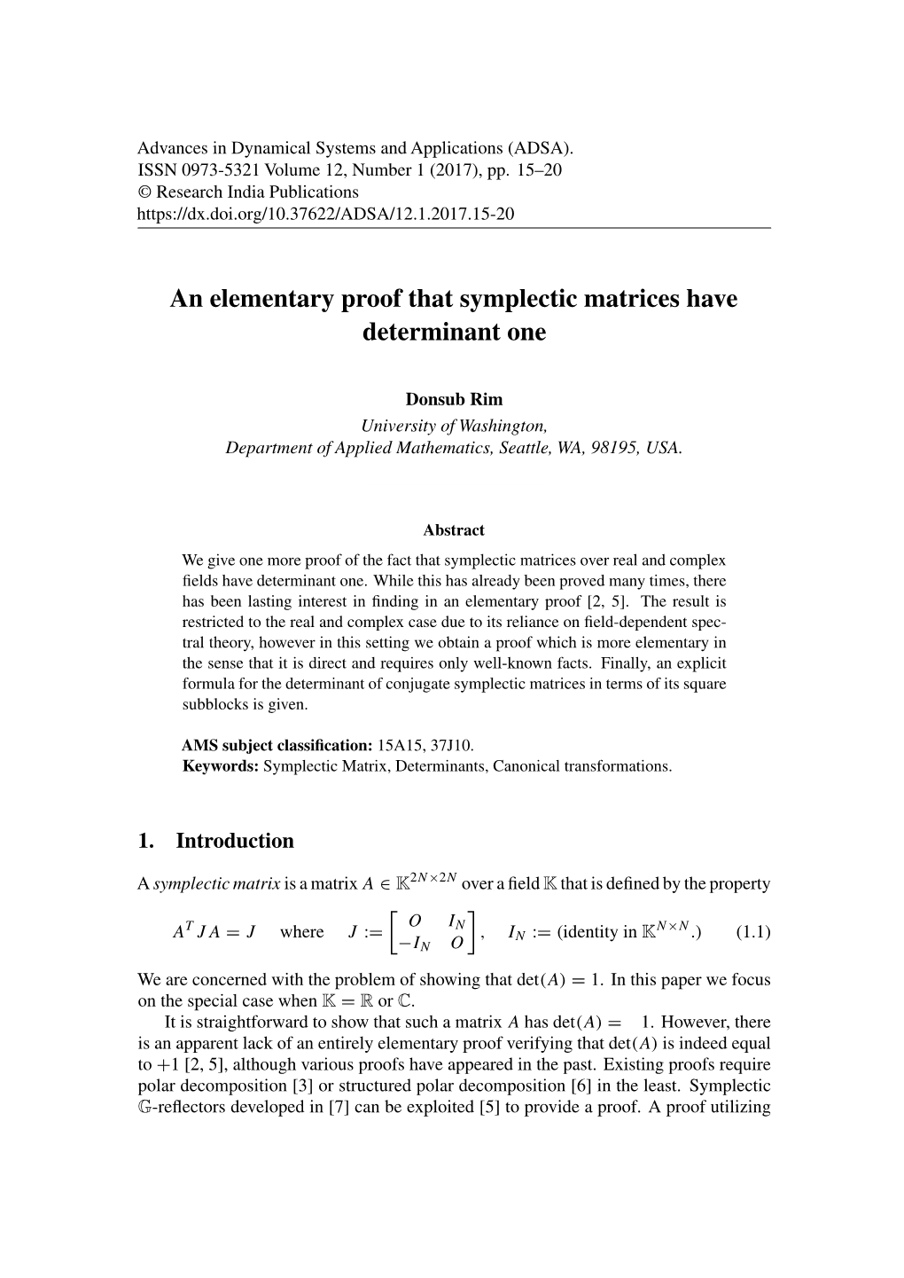 An Elementary Proof That Symplectic Matrices Have Determinant One