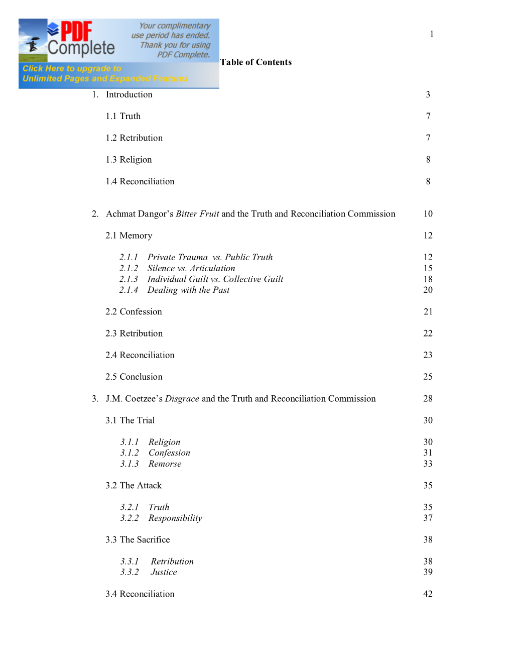 1 Table of Contents 1. Introduction 3 1.1 Truth 7 1.2 Retribution 7 1.3