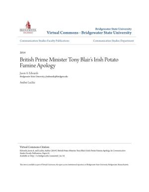 British Prime Minister Tony Blair's Irish Potato Famine Apology