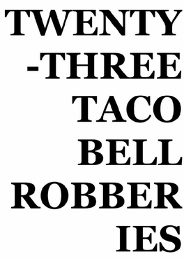 Taco Bell Robberies