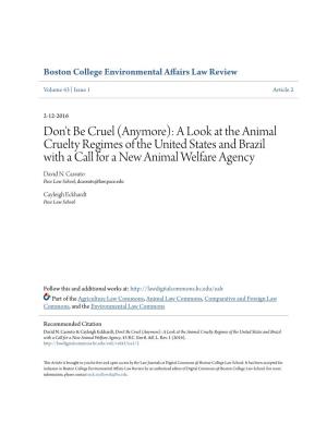 A Look at the Animal Cruelty Regimes of the United States and Brazil with a Call for a New Animal Welfare Agency David N