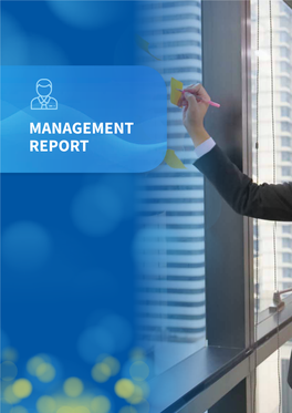 Management Report Corporate Profile Management Discussion and Analysis