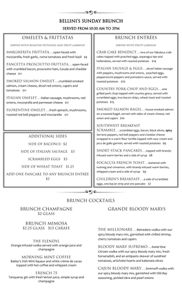 Bellini's Sunday Brunch Omelets & Frittatas Brunch Entrées Brunch Cocktails Brunch Champagne Brunch Mimosa Grande Bloody