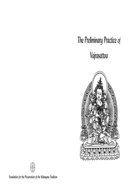 The Preliminary Practice of Vajrasattva Sadhana