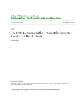 The Festo Decision and the Return of the Supreme Court to the Bar of Patents