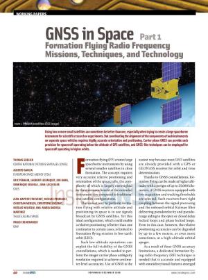 GNSS in Space Part 1 Formation Flying Radio Frequency Missions, Techniques, and Technology