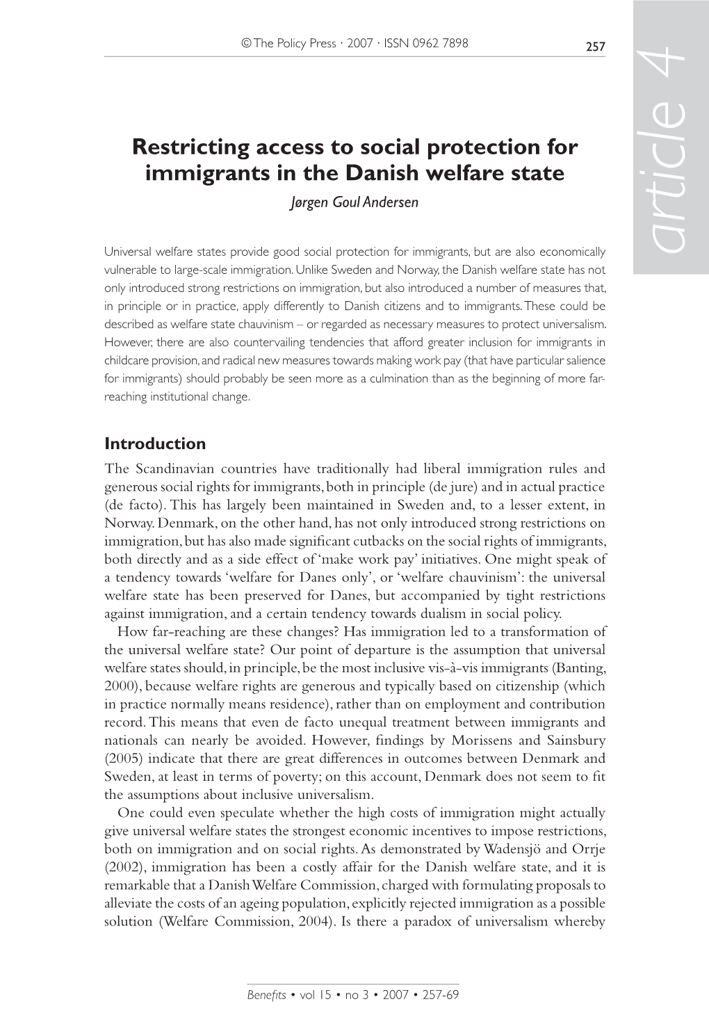 Restricting Access to Social Protection for Immigrants in the Danish Welfare State Jørgen Goul Andersen