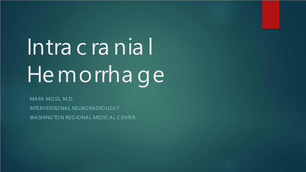 Intracranial Hemorrhage