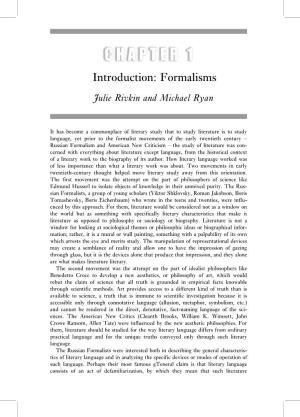 Introduction: Formalisms Julie Rivkin and Michael Ryan