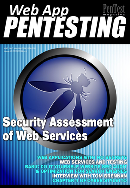 WEB SERVICES TESTING in This Pentest Magazine We Prepared Special Combination of Topics Which, for Sure, Will Interest You