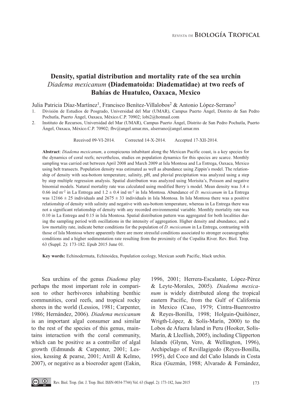 Density, Spatial Distribution and Mortality Rate of the Sea Urchin Diadema Mexicanum (Diadematoida: Diadematidae) at Two Reefs of Bahías De Huatulco, Oaxaca, Mexico