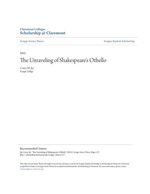 The Unraveling of Shakespeare's Othello