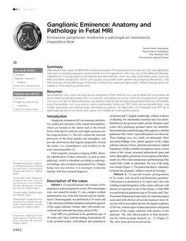 Ganglionic Eminence: Anatomy and Pathology in Fetal MRI Eminencia Ganglionar: Anatomía Y Patología En Resonancia Magnética Fetal