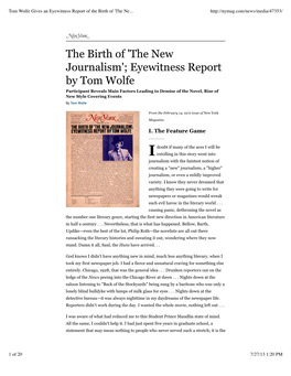 The New Journalism'; Eyewitness Report by Tom Wolfe Participant Reveals Main Factors Leading to Demise of the Novel, Rise of New Style Covering Events by Tom Wolfe