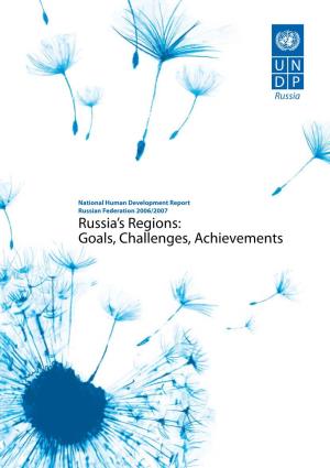 Russia's Regions: Goals, Challenges, Achievements'