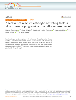 Knockout of Reactive Astrocyte Activating Factors Slows Disease Progression in an ALS Mouse Model ✉ Kevin A