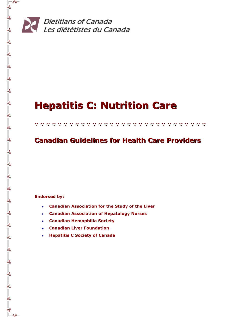 Nutrition Care for Persons Infected with the Hepatitis C Virus