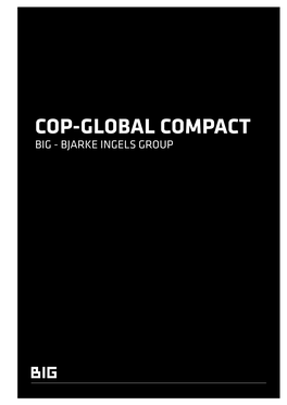 COP-GLOBAL COMPACT BIG - Bjarke Ingels Group OUR COMMITMENT