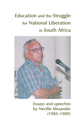 Education and the Struggle for National Liberation in South Africa