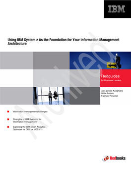 Using IBM System Z As the Foundation for Your Information Management Architecture