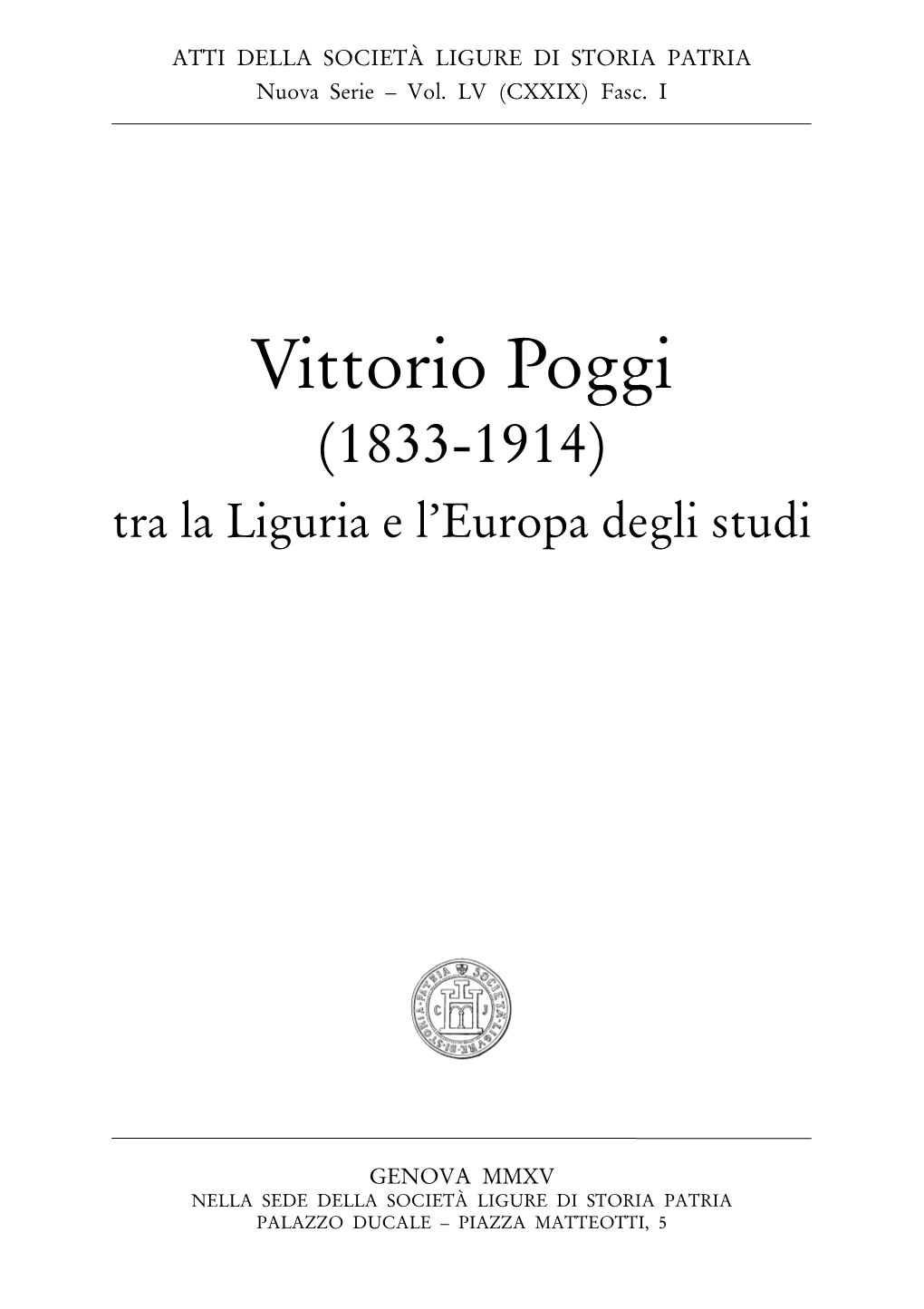 Vittorio Poggi (1833-1914) Tra La Liguria E L’Europa Degli Studi