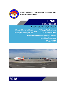 FINAL KNKT.17.08.25.04 Aircraft Accident Investigation Report