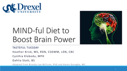 MIND-Ful Diet to Boost Brain Power