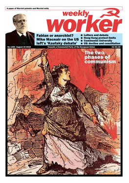 The Two Phases of Communism Weekly 2 August 15 2019 1264 Worker LETTERS