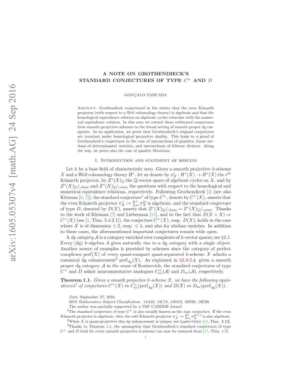 A Note on Grothendieck's Standard Conjectures of Type C and D