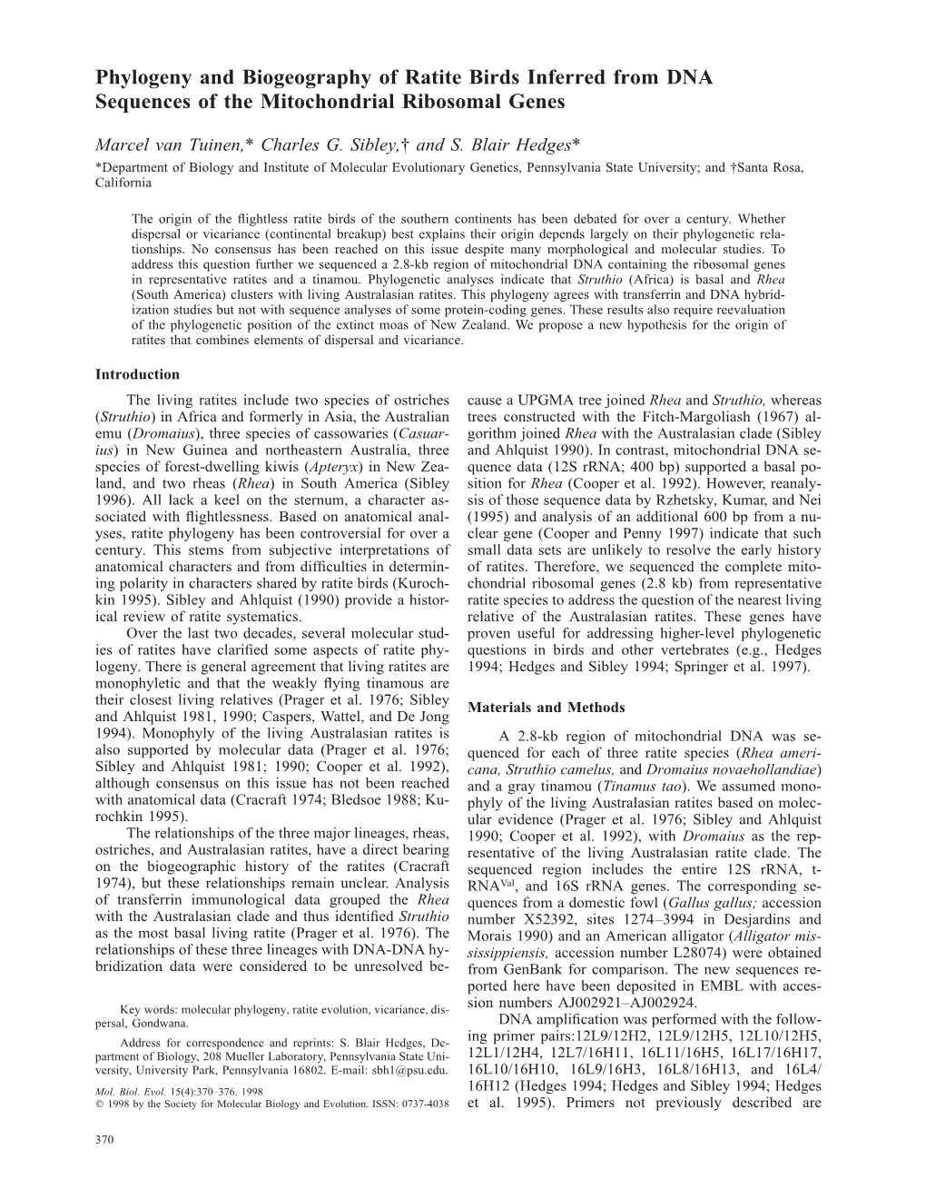 Phylogeny and Biogeography of Ratite Birds Inferred from DNA Sequences of the Mitochondrial Ribosomal Genes