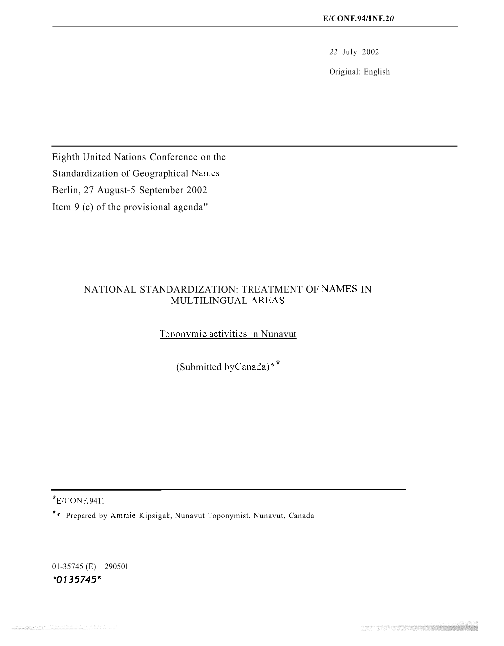 Eighth United Nations Conference on the Standardization of Geographical Names Berlin, 27 August-5 September 2002 Item 9 (C) of the Provisional Agenda"