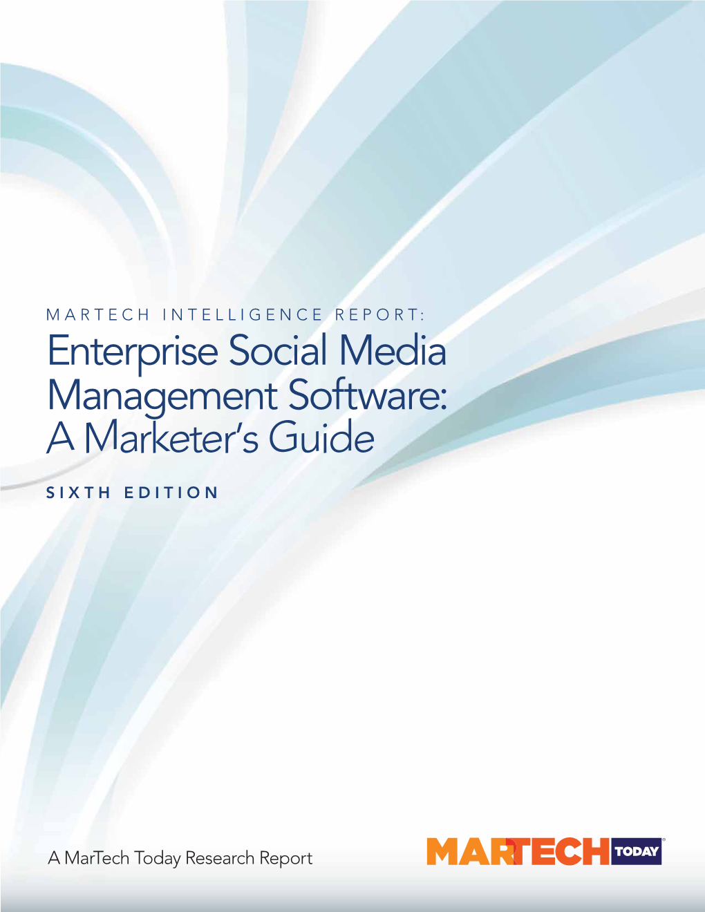 Enterprise Social Media Management Software: a Marketer's Guide
