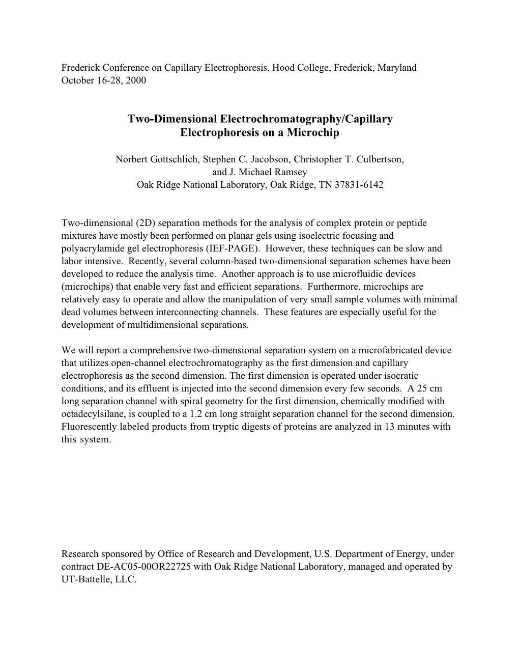 Two-Dimensional Electrochromatography/Capillary Electrophoresis on a Microchip