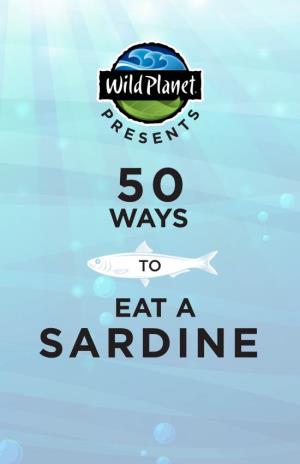 Sardine What Do You Do with a Can of Sardines?
