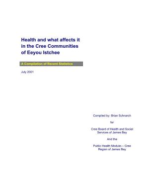 Health and What Affects It in the Cree Communities of Eeyou Istchee