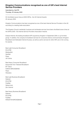 Kingston Communications Recognised As One of UK's Best Internet Service Providers Submitted By: Zed PR Thursday, 20 January 2005