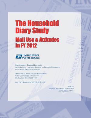 Mail Use & Attitudes in FY 2012