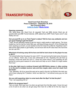 Head Coach Kyle Shanahan Press Conference – September 20, 2019 San Francisco 49Ers Listen to Audio I Media Center Opening Comm