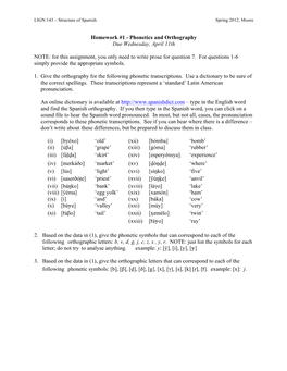 Homework #1 - Phonetics and Orthography Due Wednesday, April 11Th