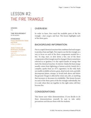 The Fire Triangle LESSON #2: the FIRE TRIANGLE