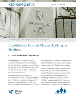 Constitutional Crisis in Ukraine: Looking for Solutions