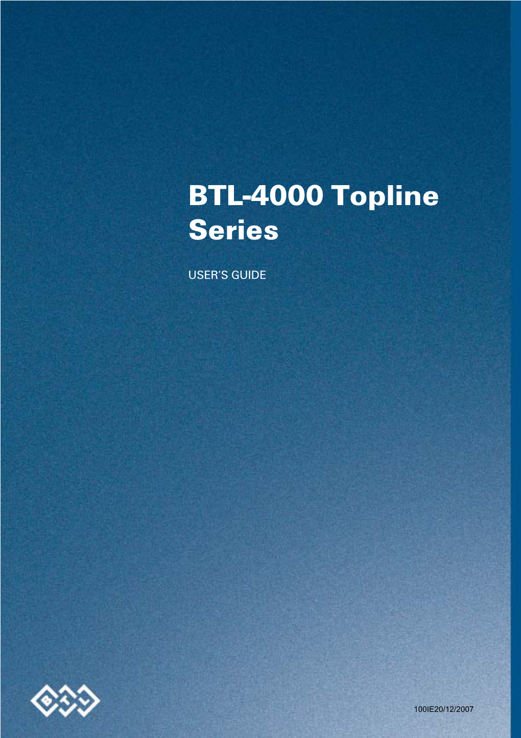 BTL-4000 Topline Series Devices